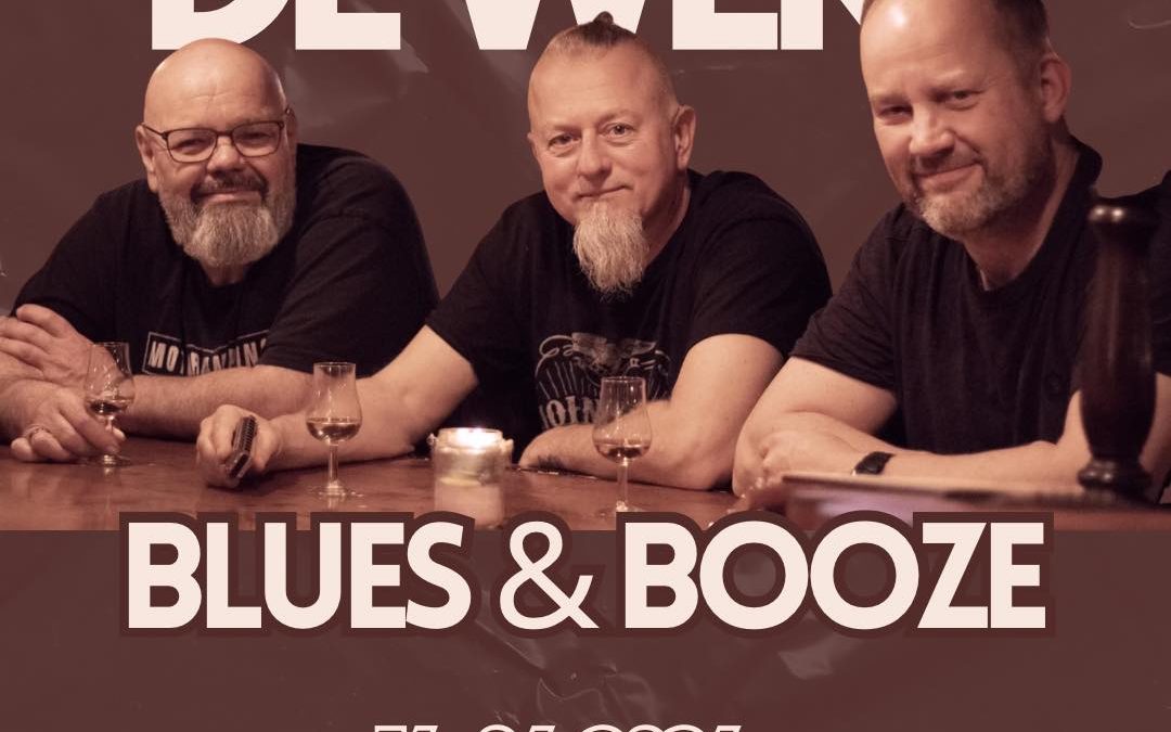 BLUES & BOOZE – LIVE 14 JUNI!